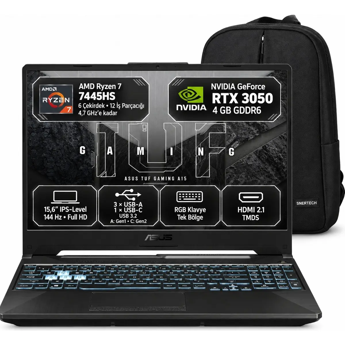 Asus Tuf Gaming A15 FA506NCG-HN266 S3 NVIDIA 4 GB Geforce RTX3050 Amd Ryzen 7-7445HS 24GB Ram 512GB SSD RTX3050 15.6'' Windows 11 Pro + Snertech Çanta